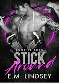 Stick Around: A Punk as Puck Novel (Legends and Fury Book 1)