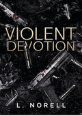 Violent Devotion: A Dark MM Mafia Romance (Empire of Sins Book 1)