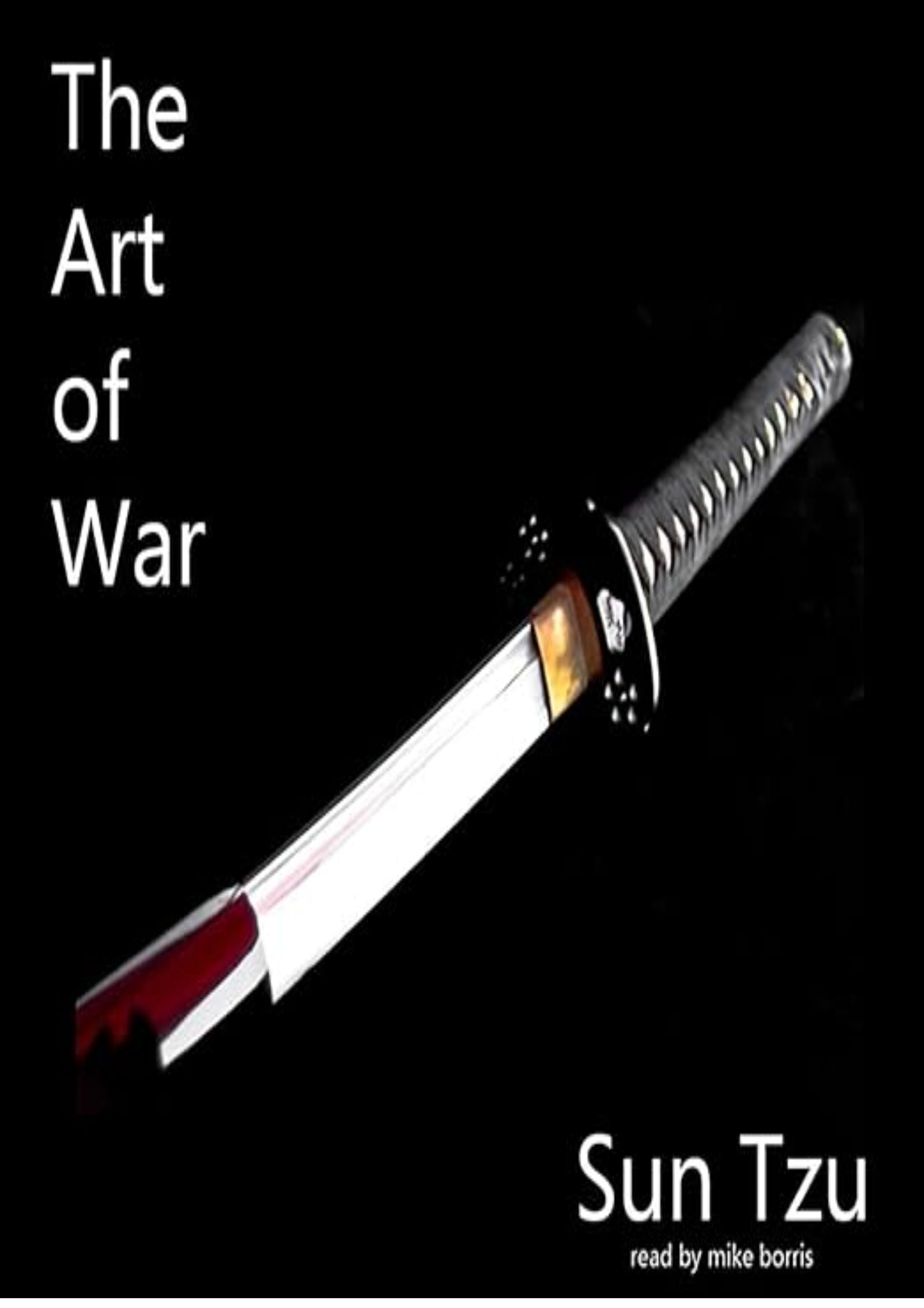 The Art of War: The Strategy of Sun Tzu