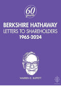 Berkshire Hathaway Letters to Shareholders: 1965-2024