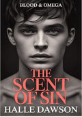 The Scent of Sin (Blood & Omega Book 1)