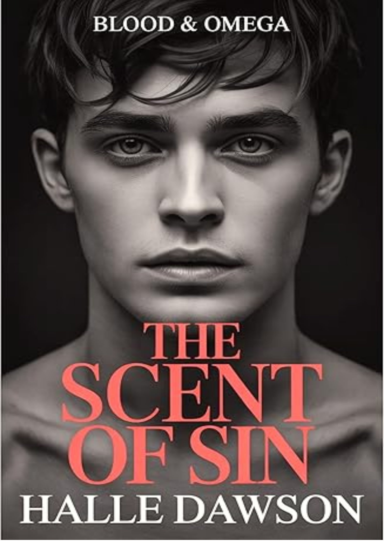 The Scent of Sin (Blood & Omega Book 1)