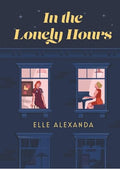 In the Lonely Hours