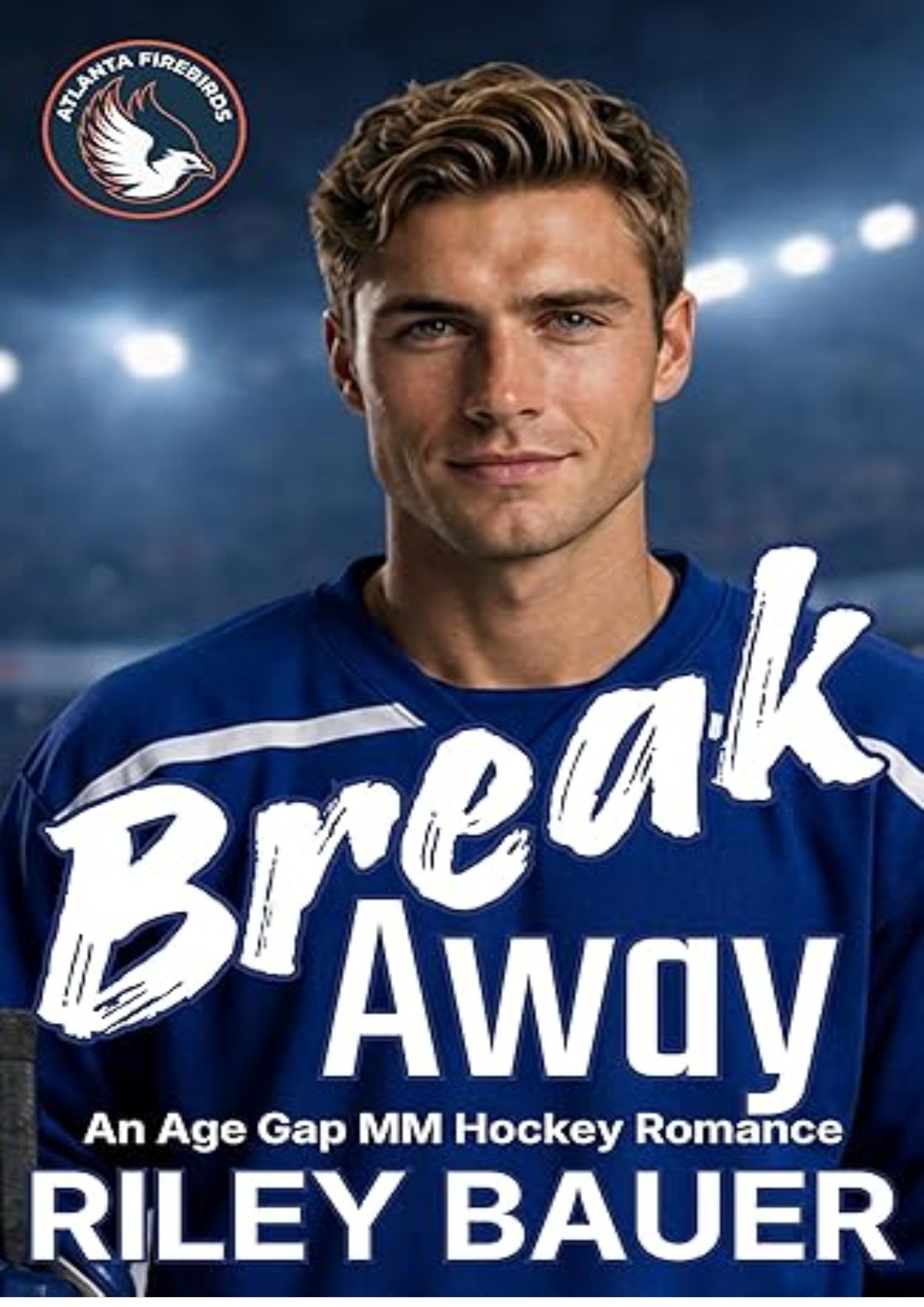 Breakaway: An Age Gap MM Hockey Romance (Atlanta Firebirds Book 4)