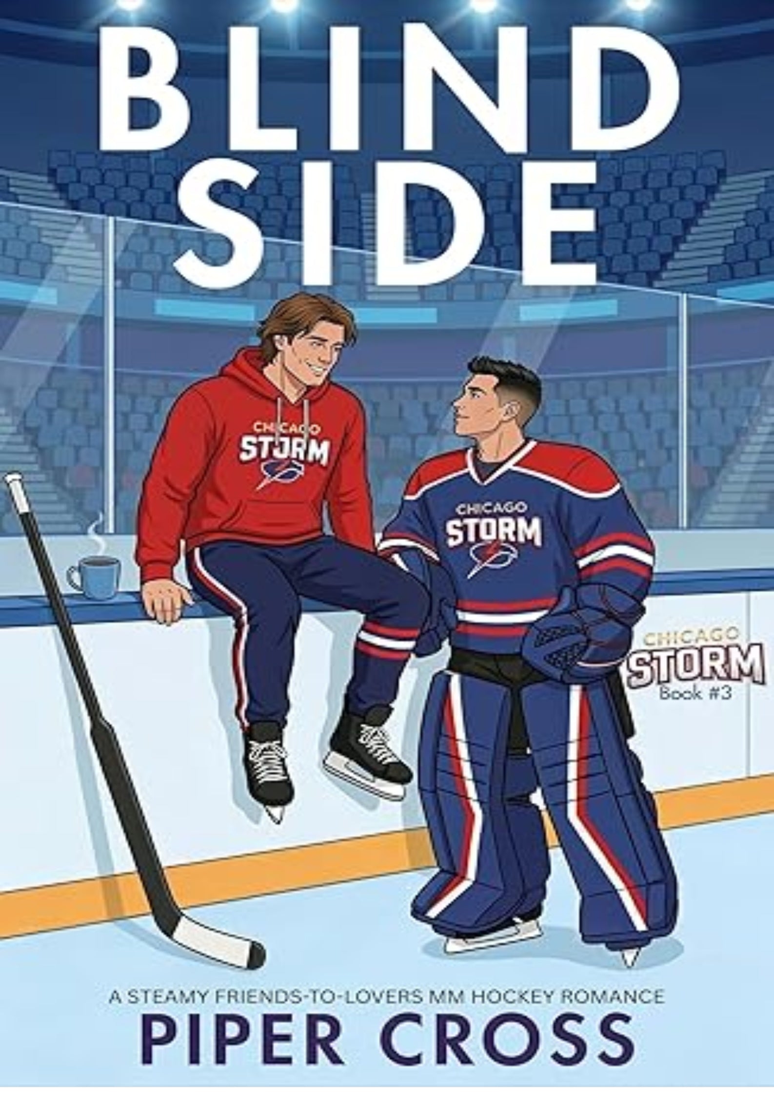 Blind Side: A Steamy Friends-to-Lovers MM Hockey Romance (Chicago Storm Book 3)