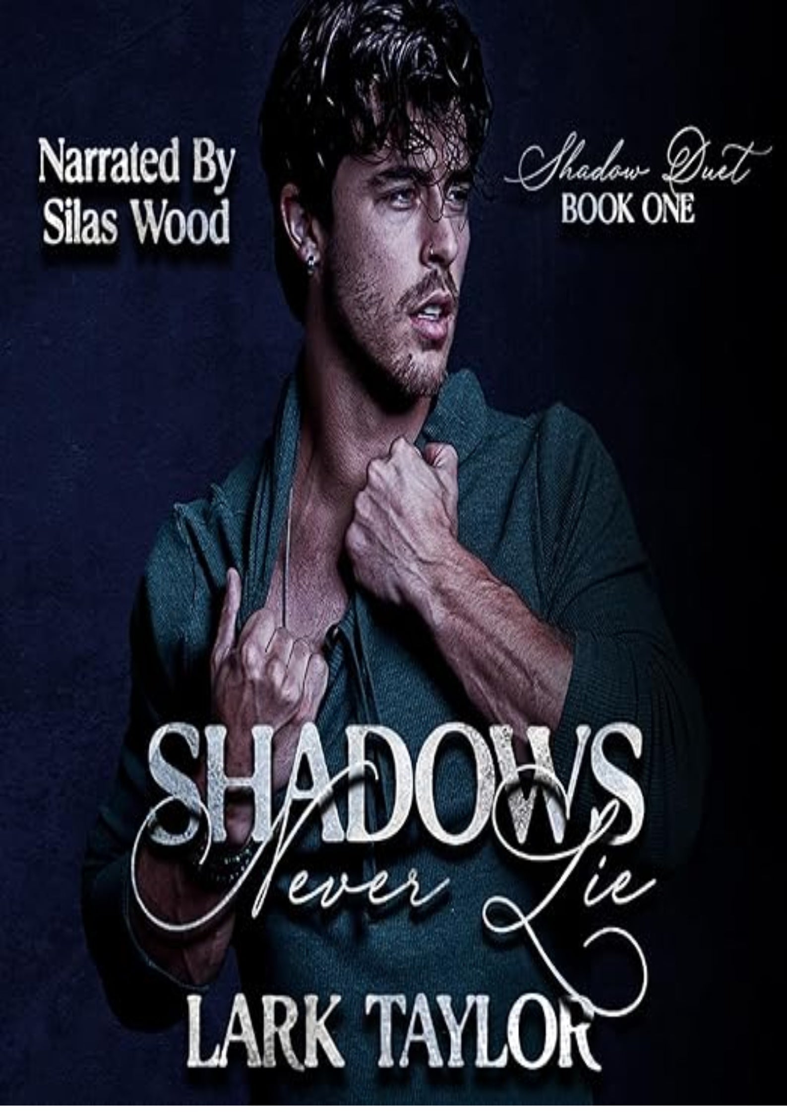 Shadows Never Lie