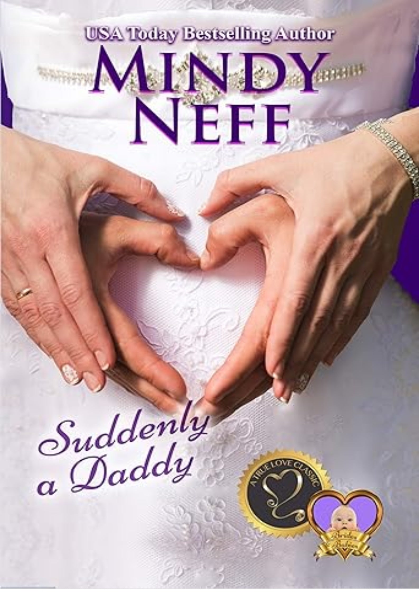 Suddenly A Daddy: Brides & Babies