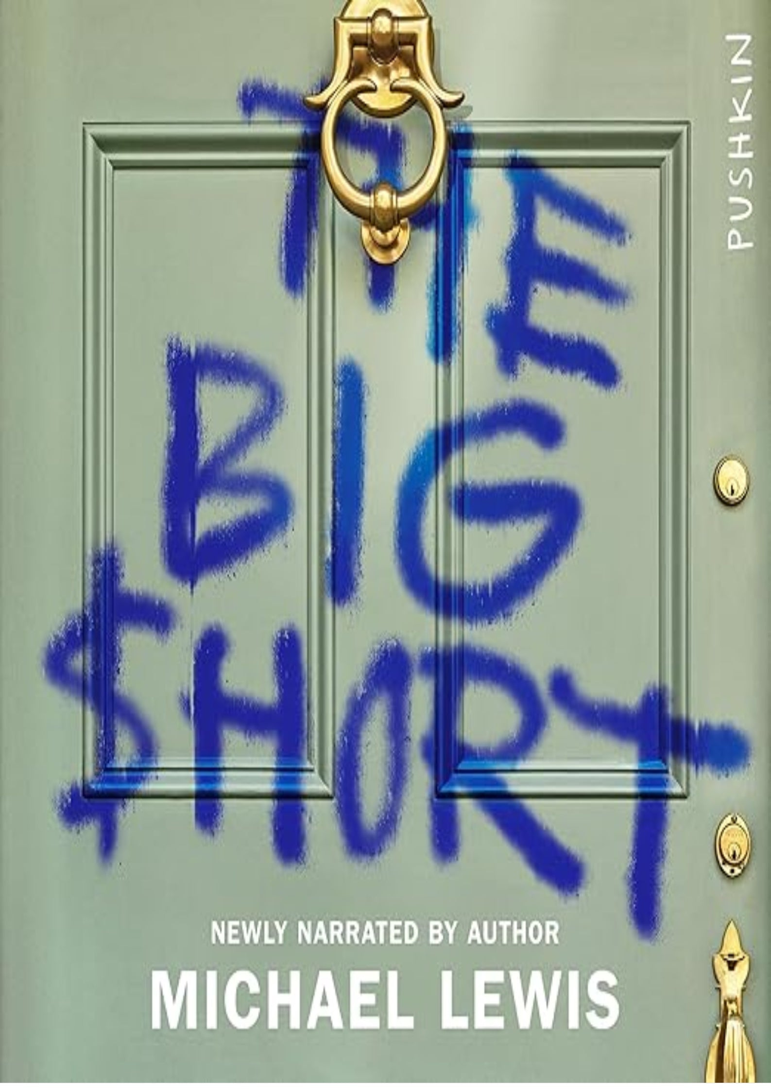 The Big Short: Inside the Doomsday Machine