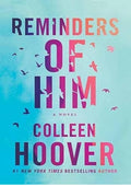 Reminders of Him (Center Point Large Print)