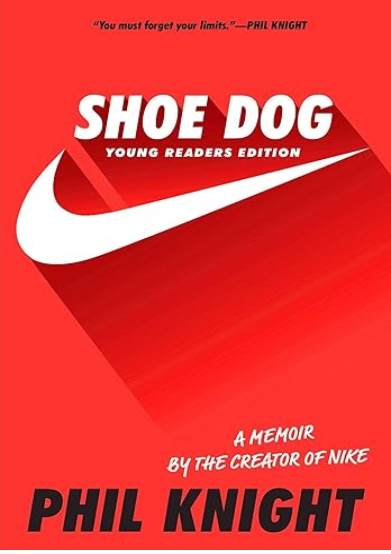 Shoe Dog: Young Readers Edition