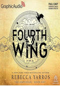 Fourth Wing (Part 1 of 2) (Dramatized Adaptation): The Empyrean, Book 1