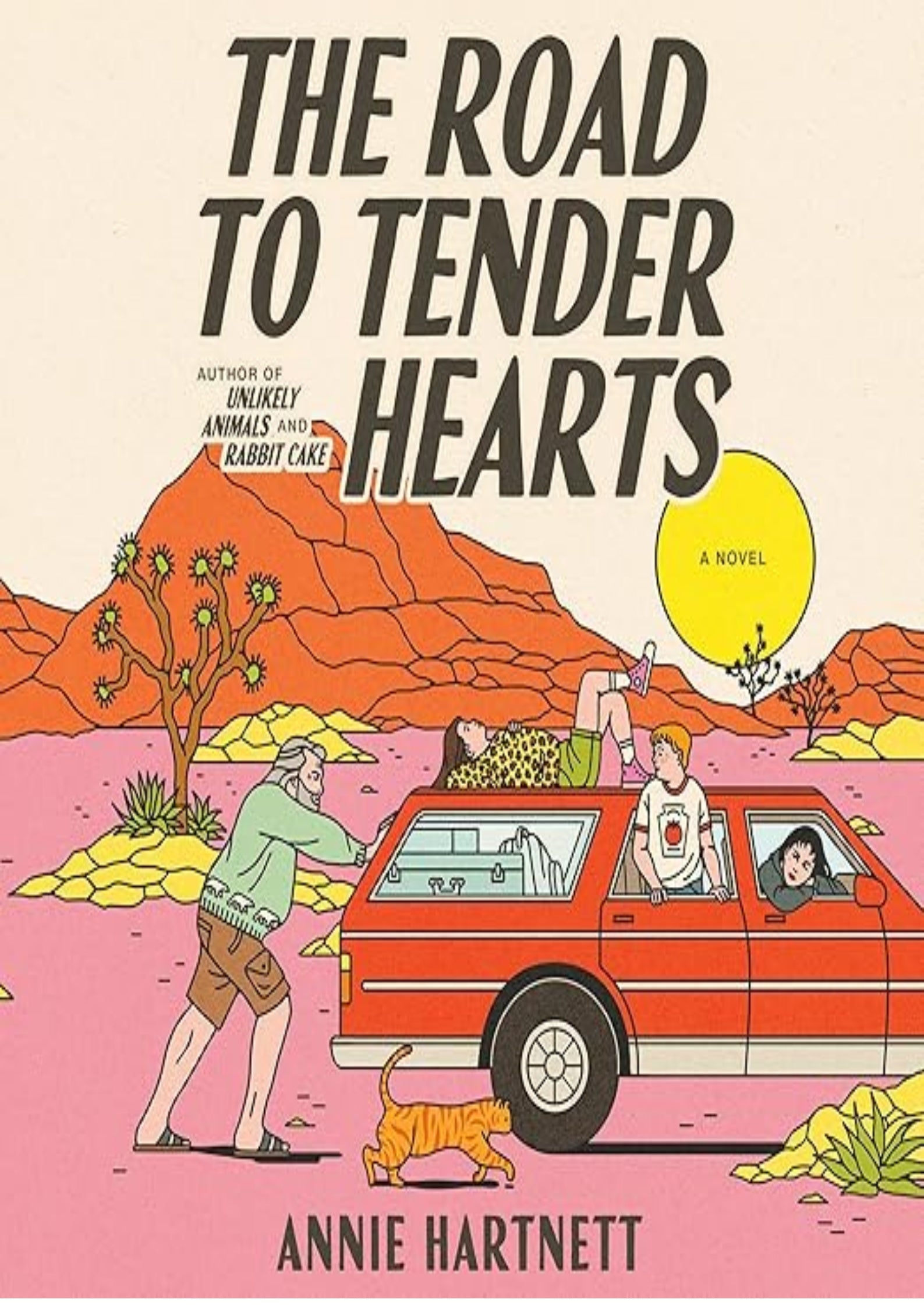The Road to Tender Hearts: A Novel