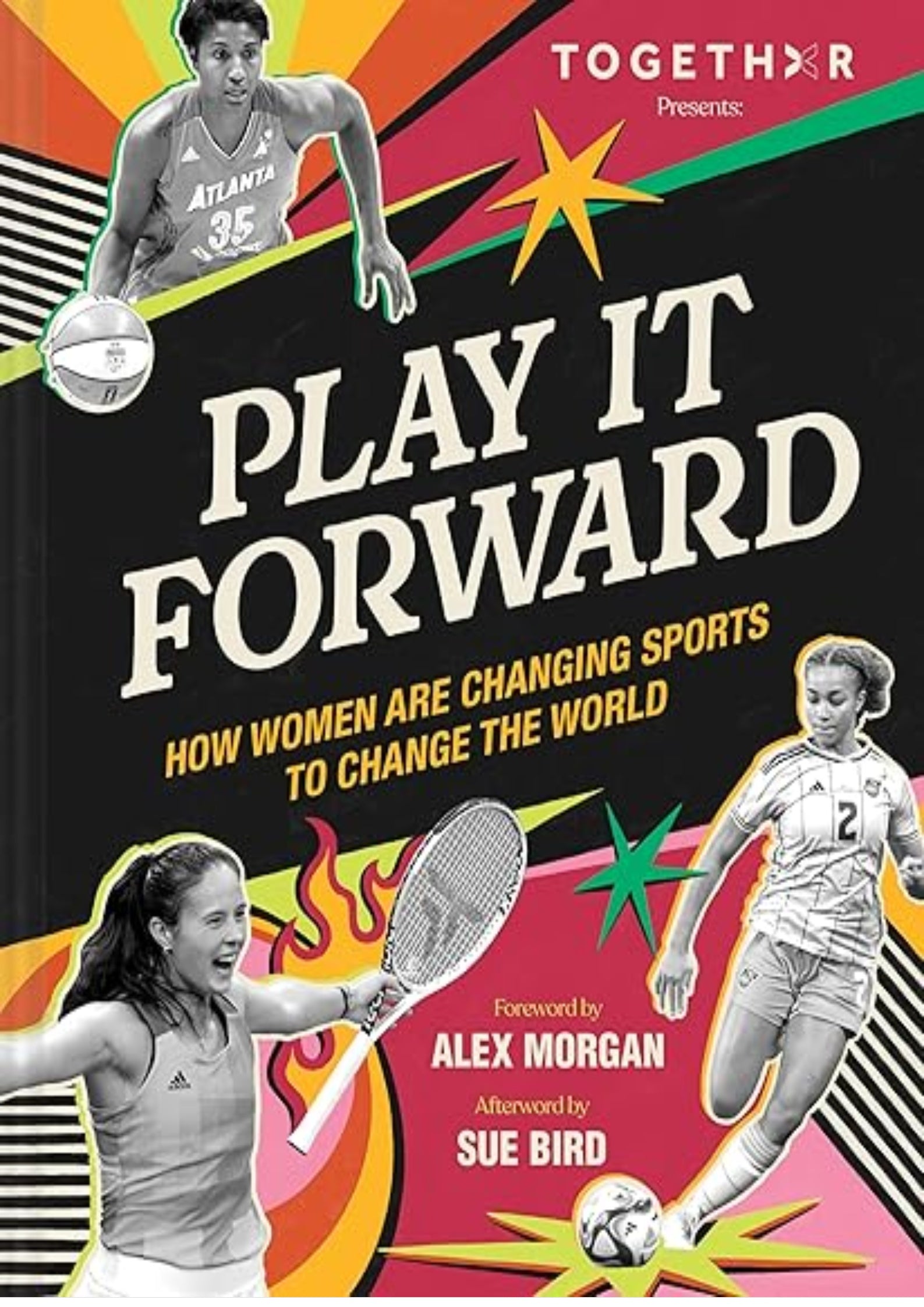 Play It Forward: How Women Are Changing Sports to Change the World