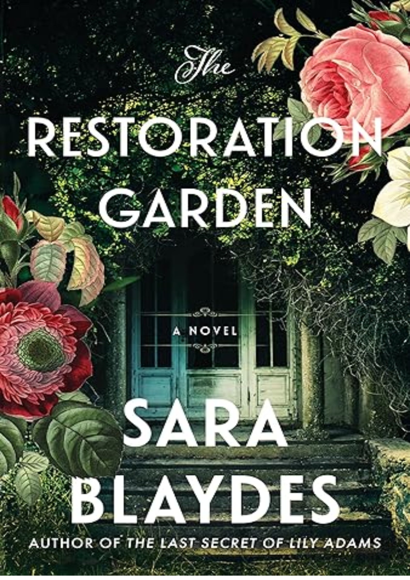 The Restoration Garden: A Novel