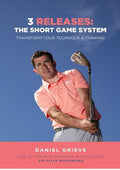 3 Releases: The Short Game System: Transform Your Technique & Thinking