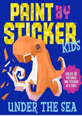 Paint by Sticker Kids (Official): Under the Sea: Create 10 Pictures One Sticker at a Time!