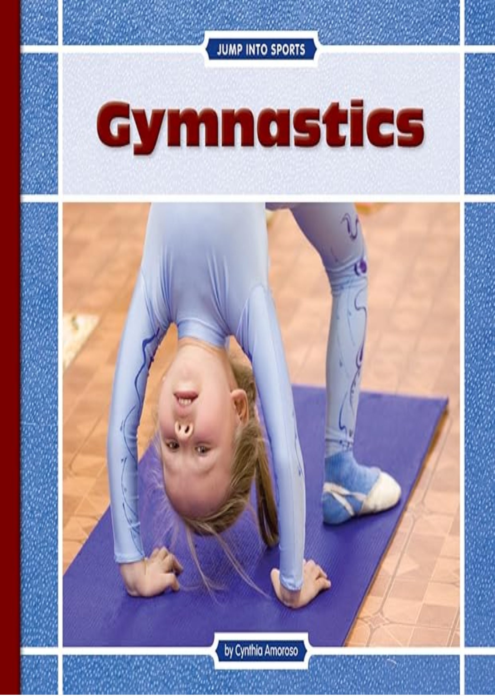 Gymnastics (Jump into Sports)