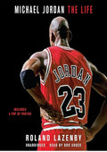 Michael Jordan: The Life
