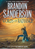 Words of Radiance: Book Two of the Stormlight Archive