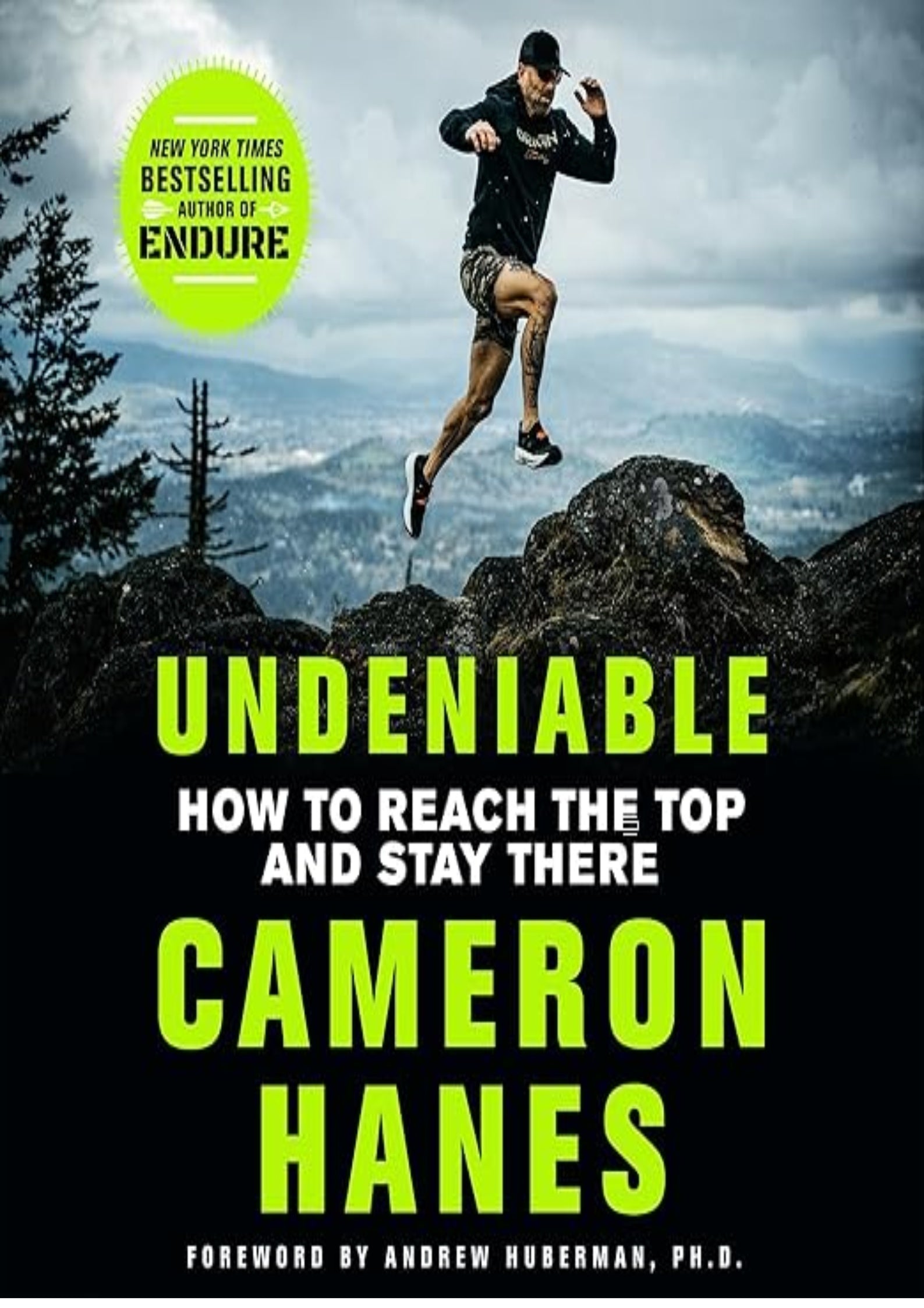 Undeniable: How to Reach the Top and Stay There