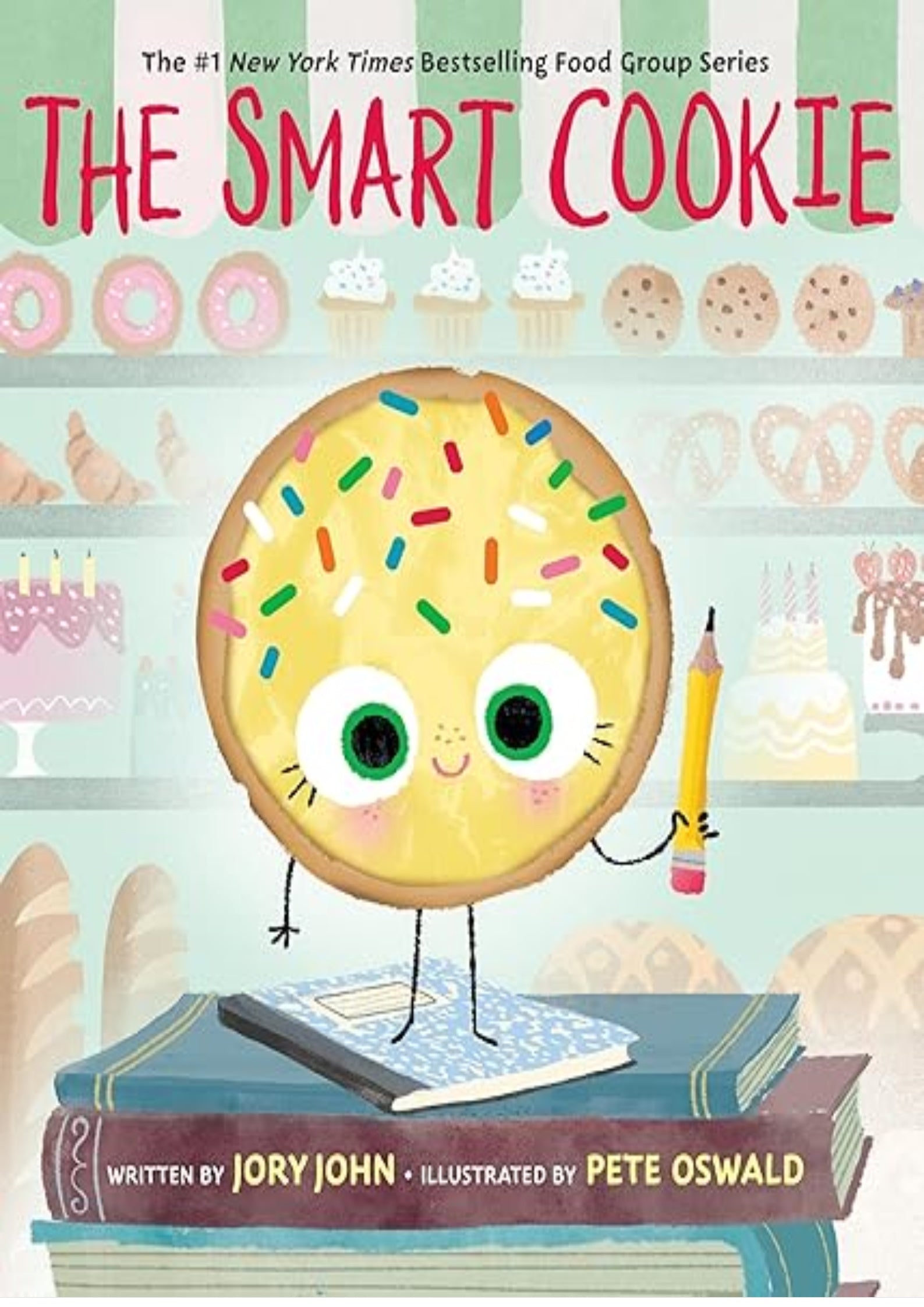 The Smart Cookie: A Story About Self-Esteem and Feeling Smart (The Food Group)