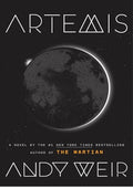Artemis: A Novel