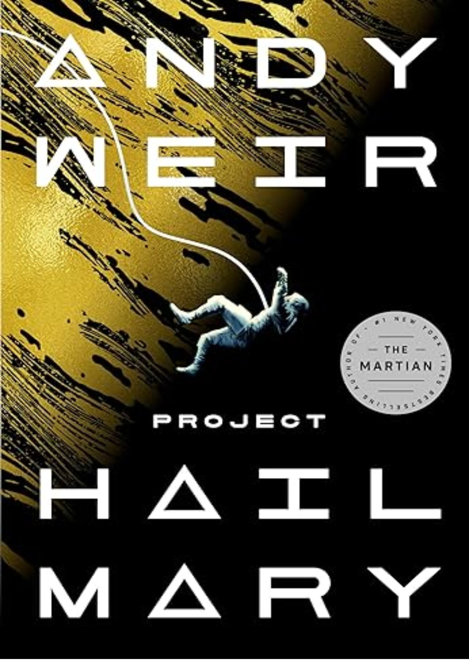 Project Hail Mary: A Novel
