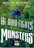 He Who Fights With Monsters, Book 3: Hero