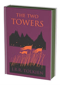 The Two Towers Collector's Edition: Being the Second Part of The Lord of the Rings: A Special Collector's Edition of the Epic Masterpiece. A Must-Have for Any Tolkien Reader's Library
