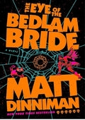 The Eye of the Bedlam Bride (Dungeon Crawler Carl)