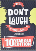 The Don't Laugh Challenge - 10 Year Old Edition