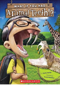 What If You Had Animal Teeth?