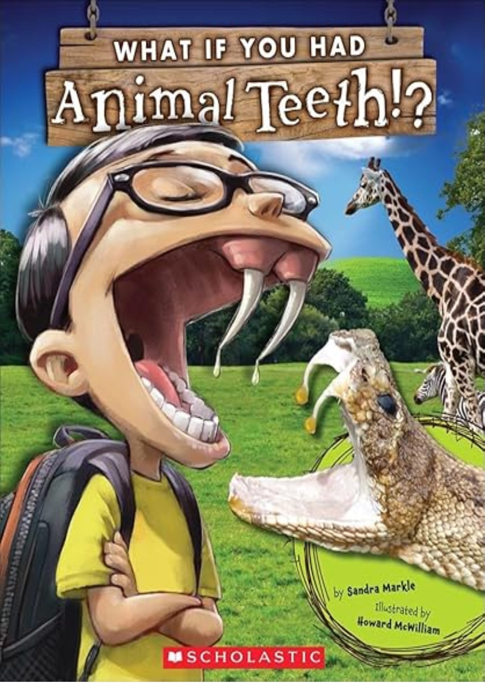 What If You Had Animal Teeth?