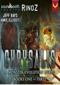 Chrysalis, Books 1-3: A LitRPG Adventure Box Set