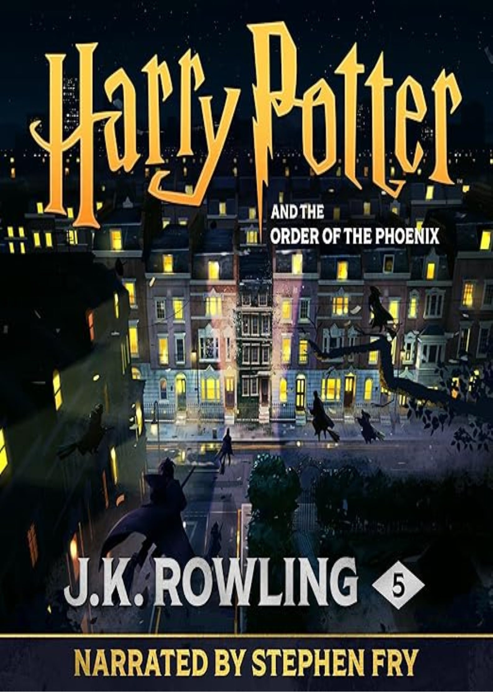 Harry Potter and the Order of the Phoenix (Narrated by Stephen Fry)