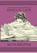The Unselected Journals of Emma M. Lion: Vol. 5
