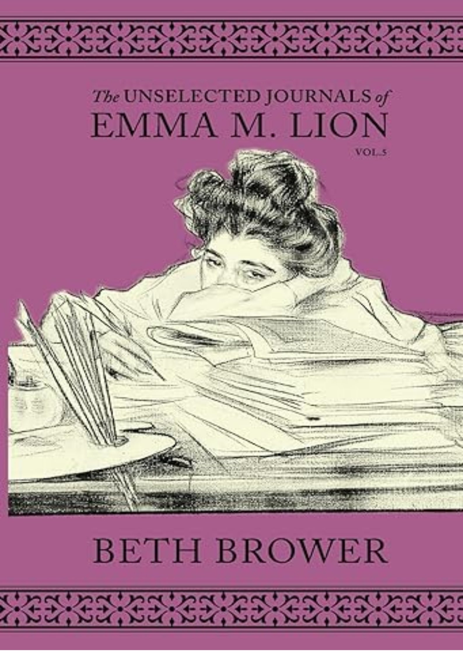 The Unselected Journals of Emma M. Lion: Vol. 5