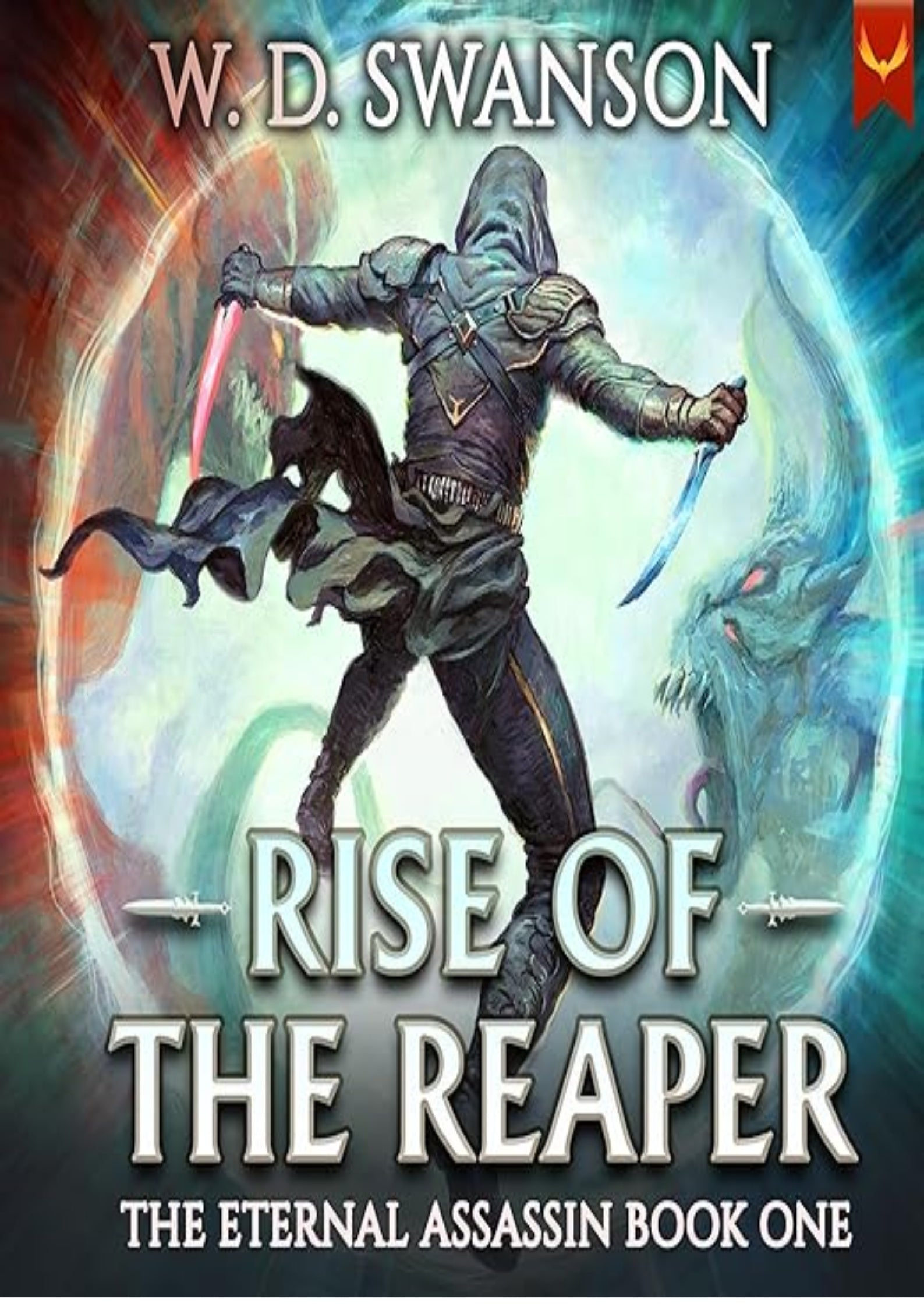 Rise of the Reaper: The Eternal Assassin Book One