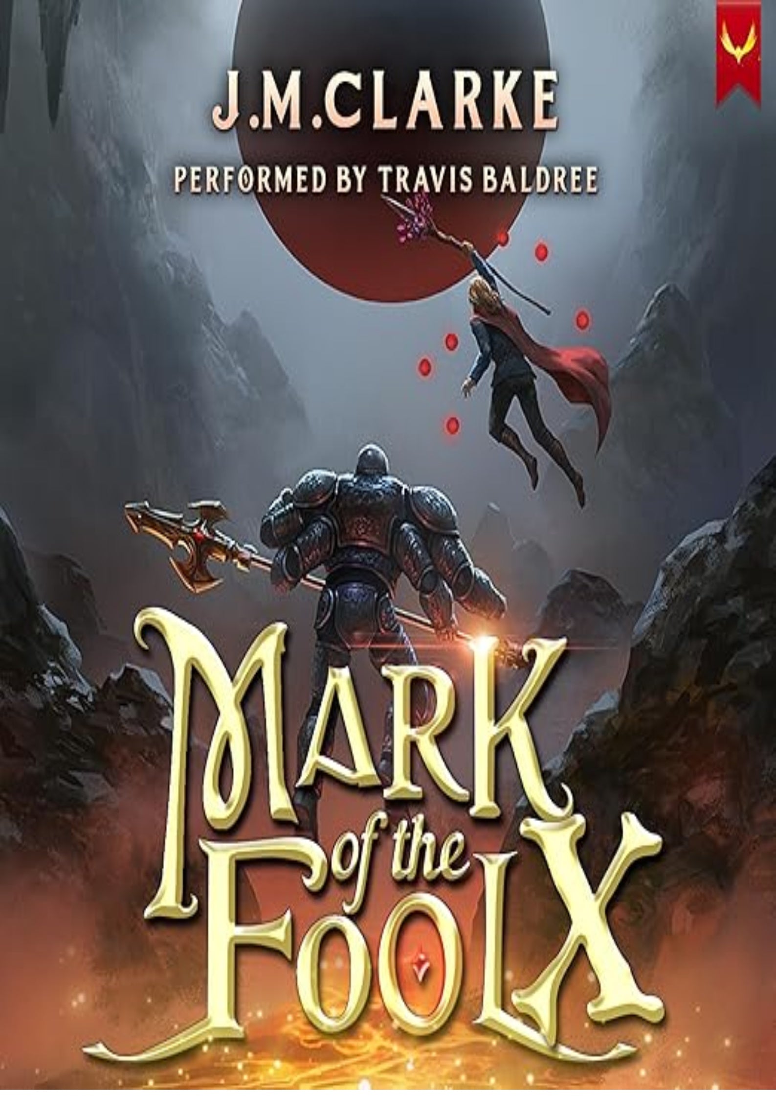 Mark of the Fool 10: A Progression Fantasy Epic
