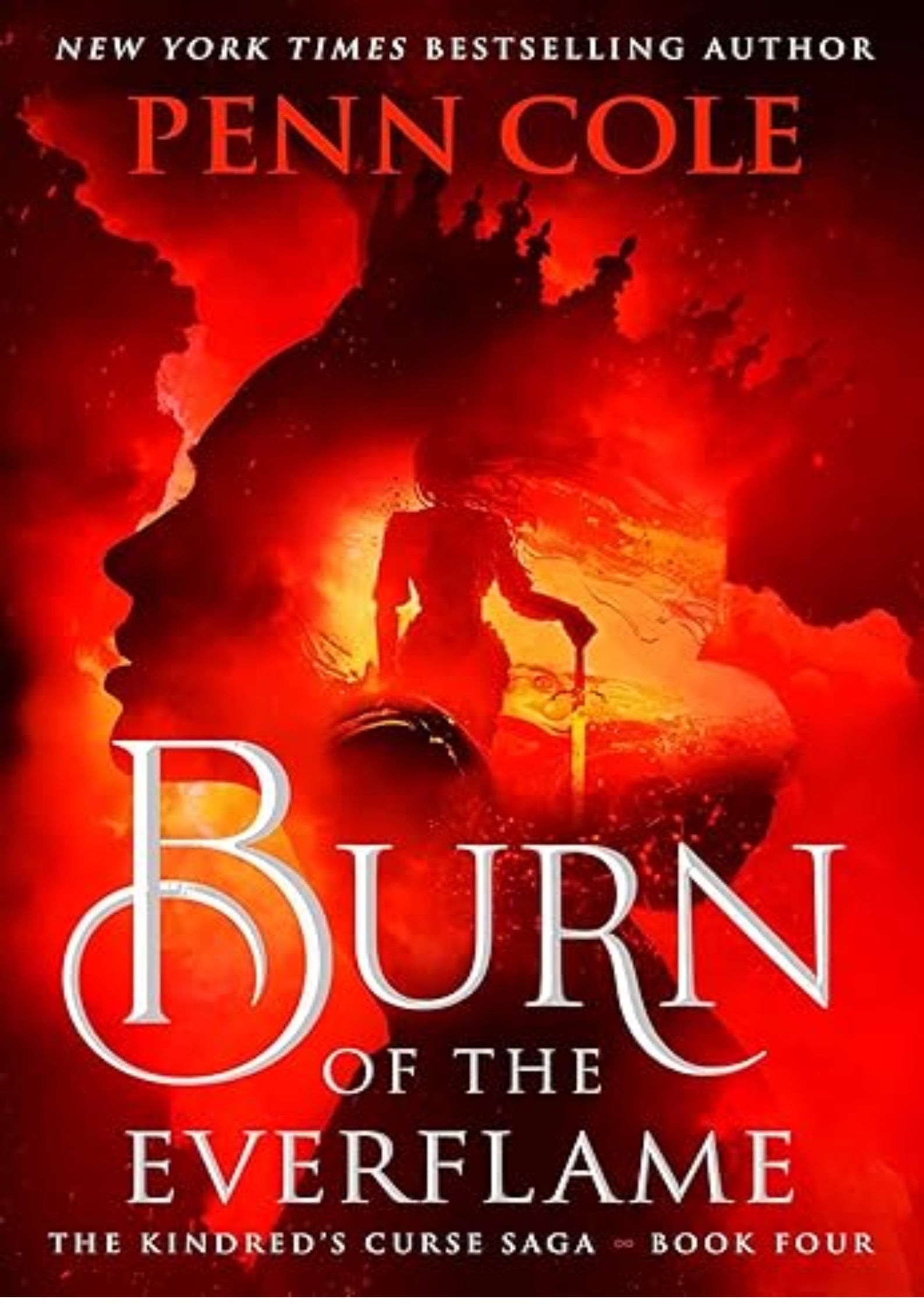 Burn of the Everflame: A Novel (The Kindred's Curse Saga)