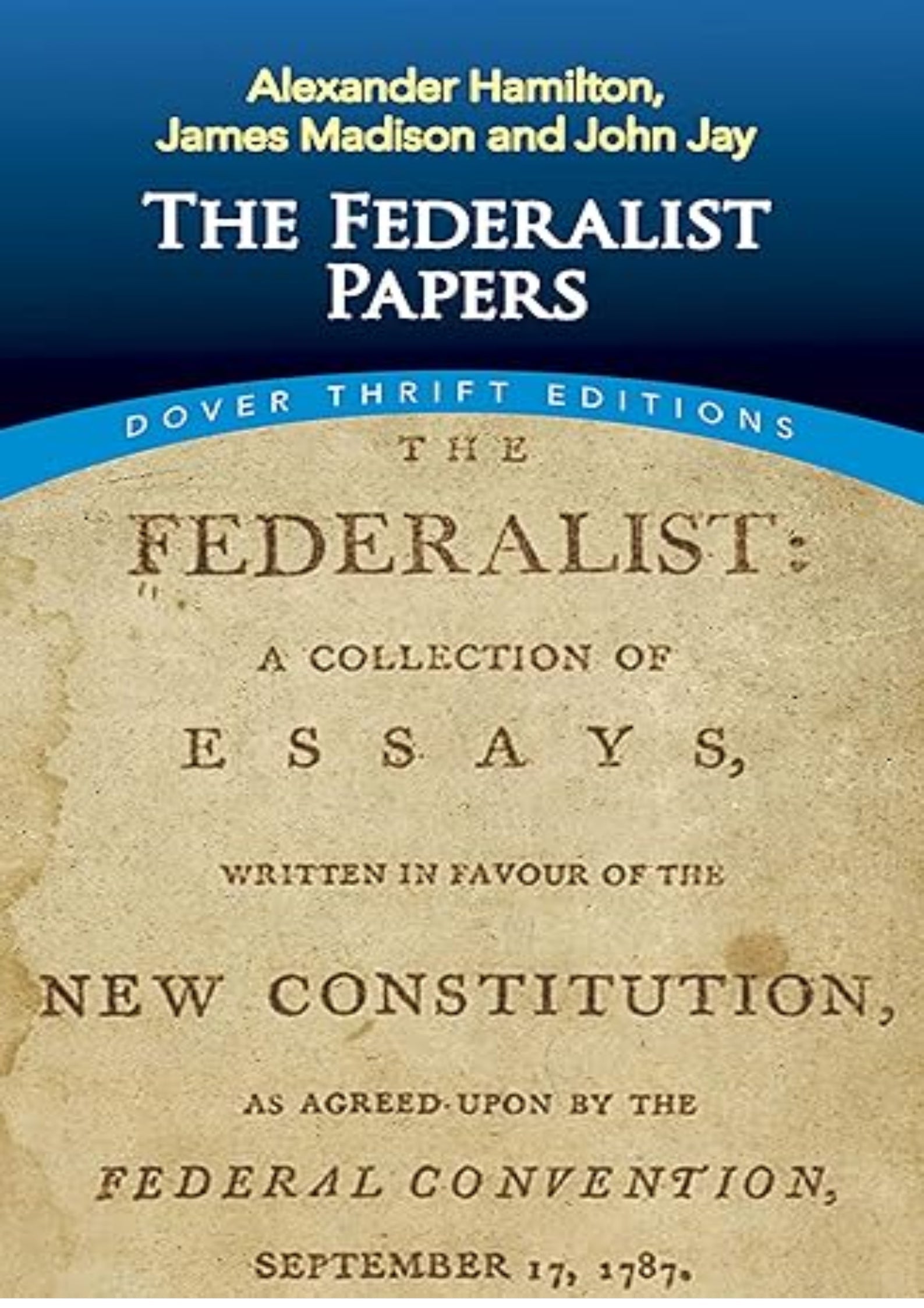 The Federalist Papers (Dover Thrift Editions: American History)