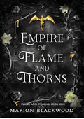 Empire of Flame and Thorns
