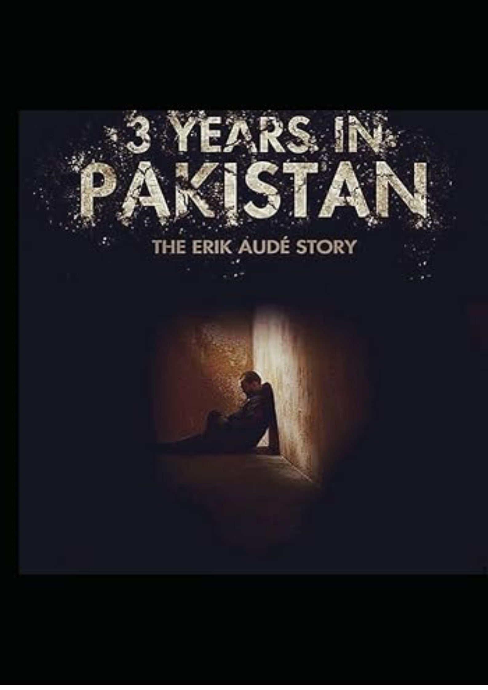 3 Years in Pakistan: The Erik Audé Story
