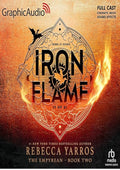 Iron Flame (Part 1 of 2) (Dramatized Adaptation): The Empyrean, Book 2