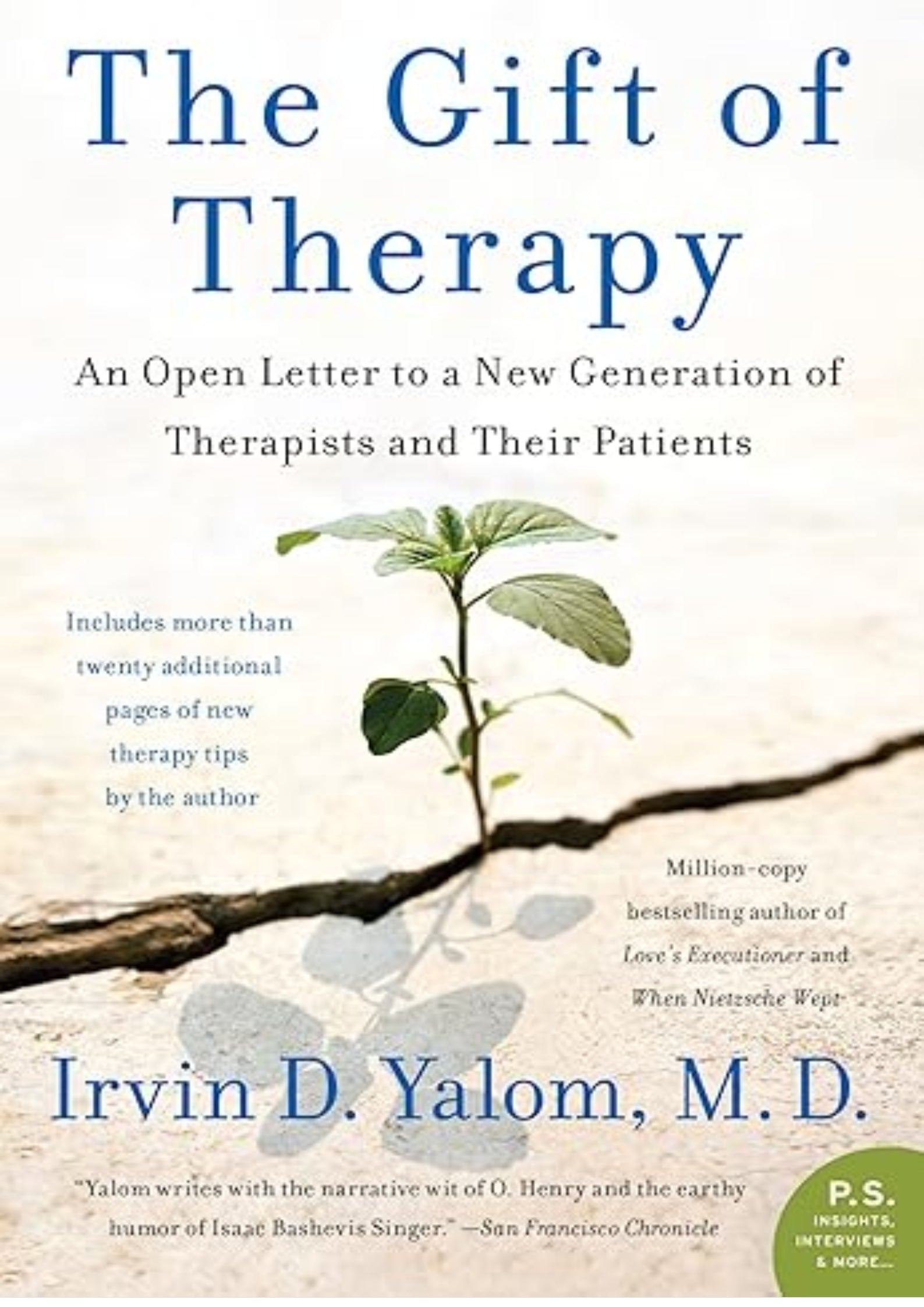 The Gift of Therapy: An Open Letter to a New Generation of Therapists and Their Patients