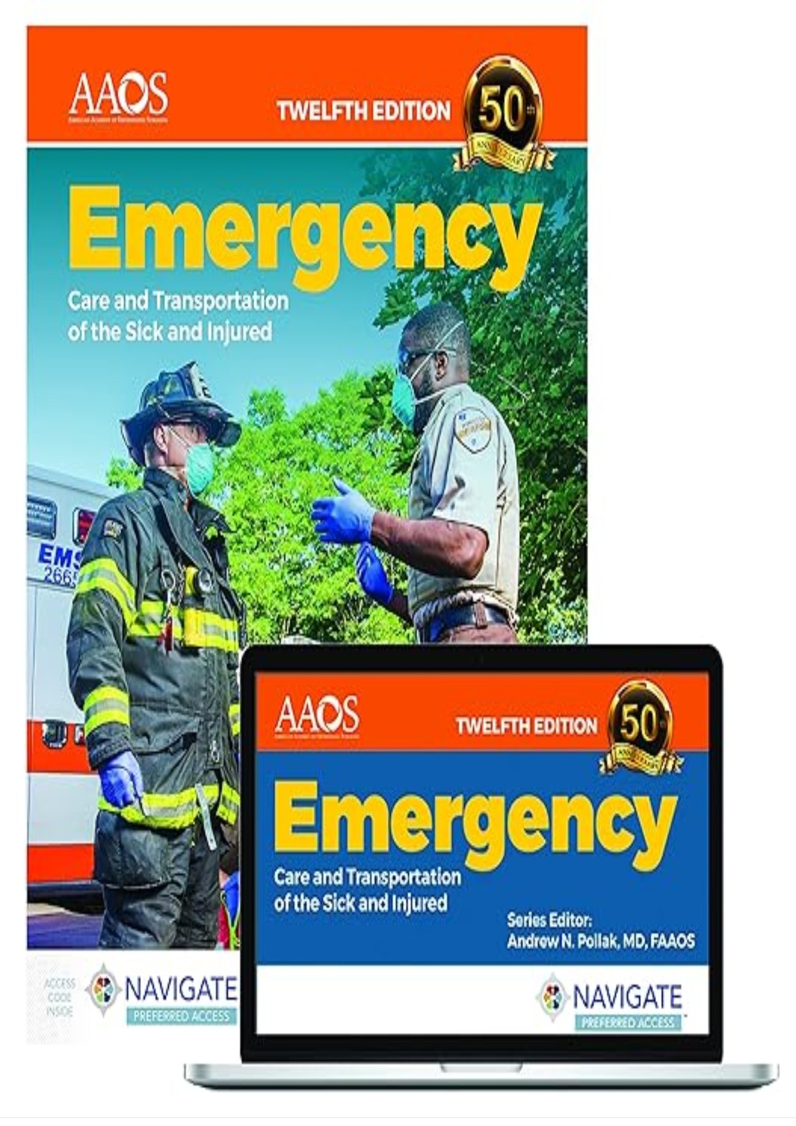 Emergency Care and Transportation of the Sick and Injured Essentials Package: .