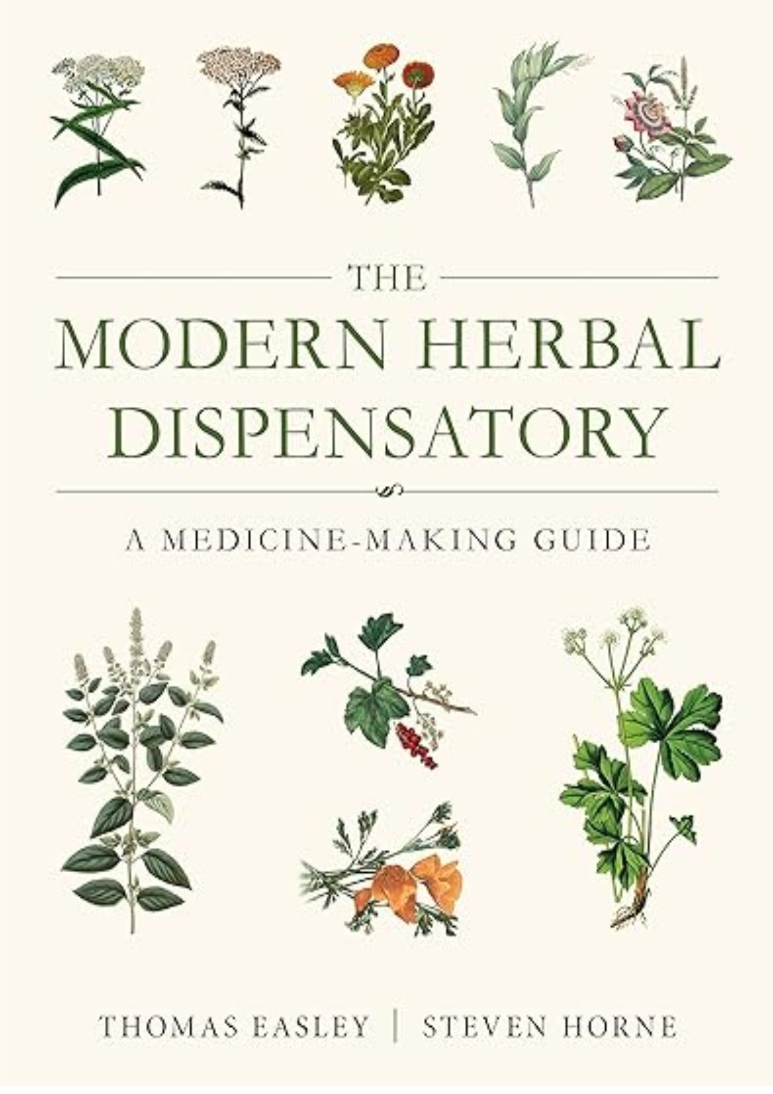 The Modern Herbal Dispensatory: A Medicine-Making Guide