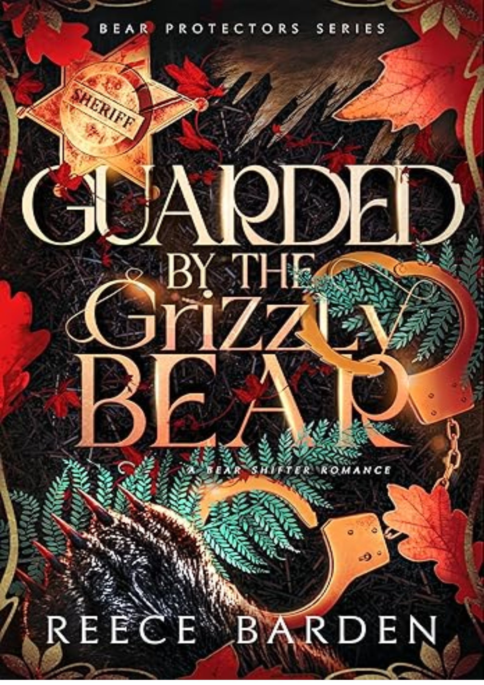 Guarded by the Grizzly Bear: A Bear Shifter Romance (Bear Protector Book 3)