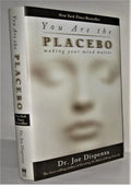 You Are the Placebo: Making Your Mind Matter