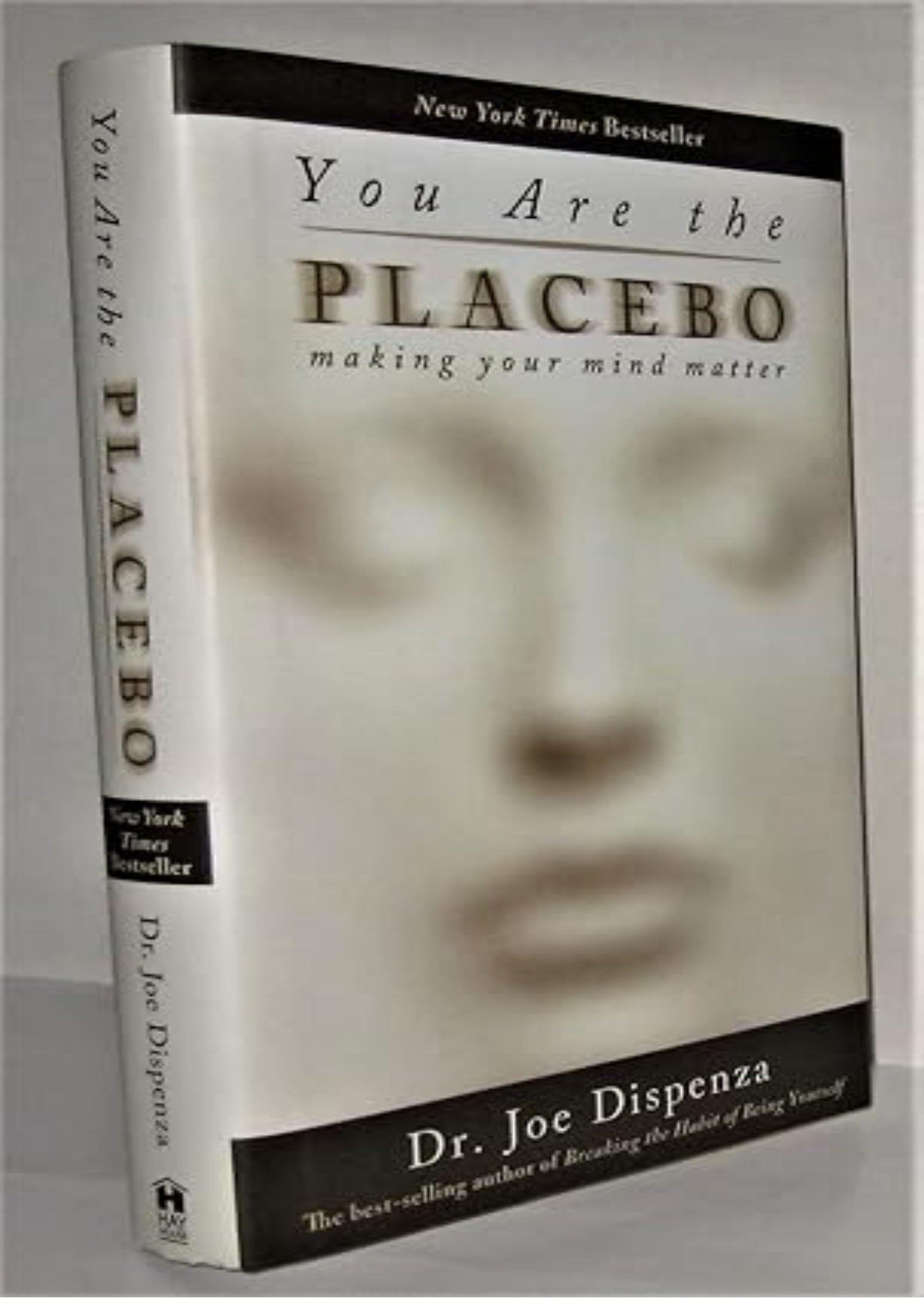 You Are the Placebo: Making Your Mind Matter
